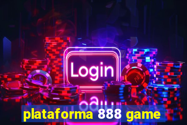 plataforma 888 game